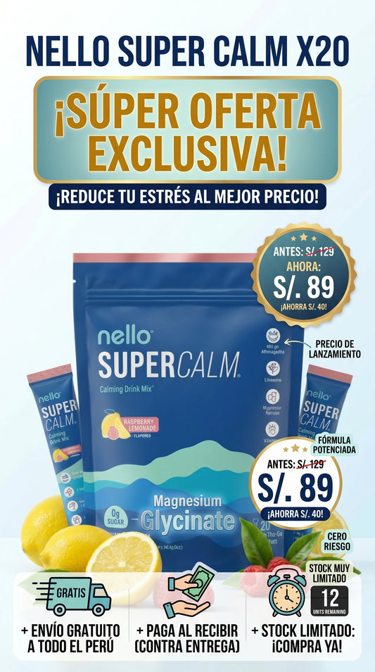 ¿ ESTRES Y KILOS DE MAS? NELLO. SUPER CALM. ¡¡ NUEVA FORMULA ¡¡